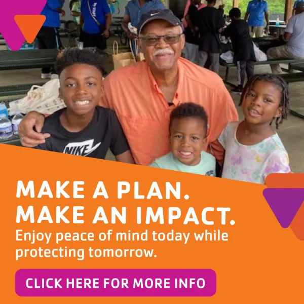 Make a plan. Make an impact. Enjoy peace of mind today while protecting tomorrow.